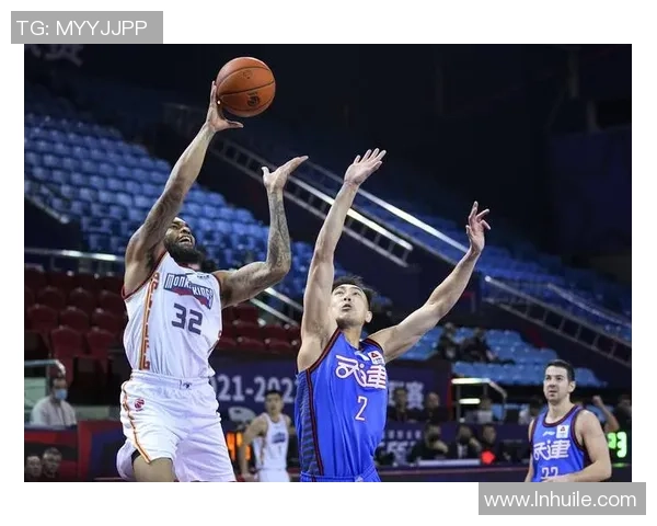 2019年广东与天津篮球对决精彩视频直播回顾与分析